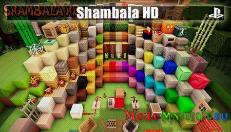 Текстуры для майнкрафт Shambala HD[1.6.1-1.6.4]