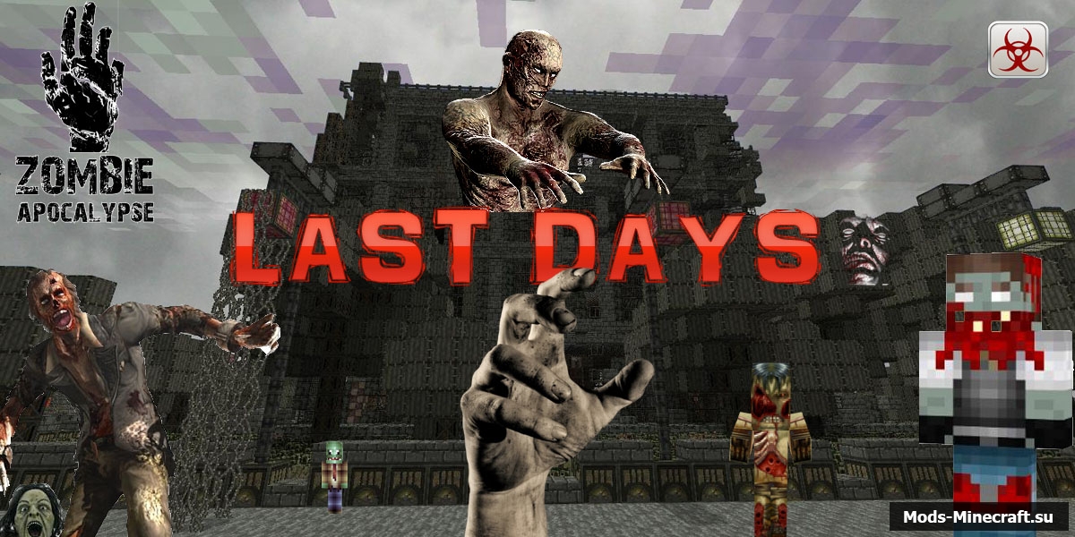 Last Days Mod (DayZ Mod) для Minecraft 1.7.10 | Все для ...